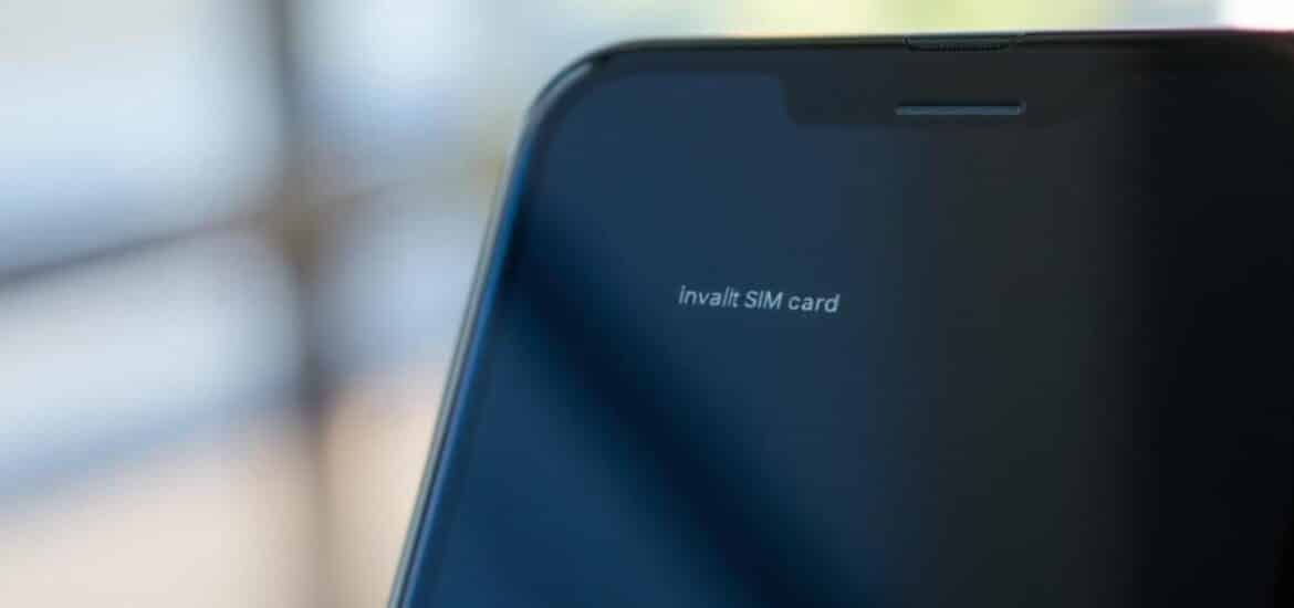 Carte SIM non valide ou non retenue : que faire ?
